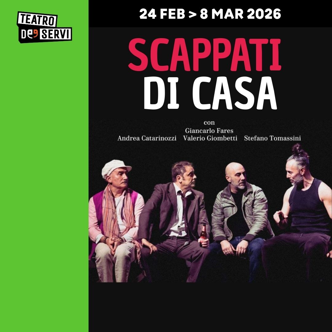 Scappati di casa