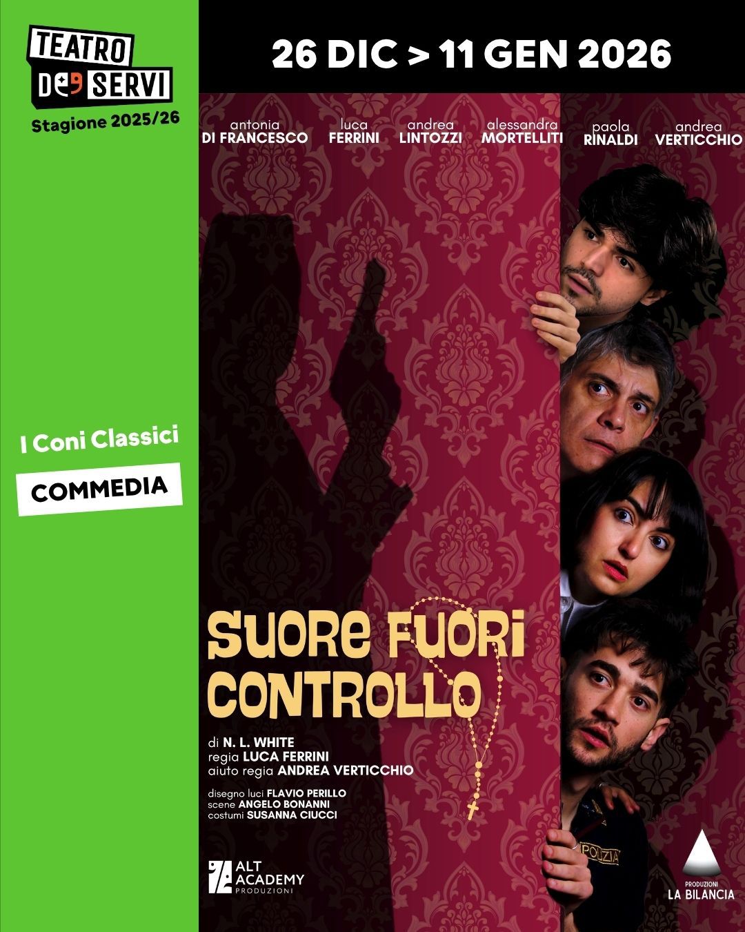 Suore fuori controllo