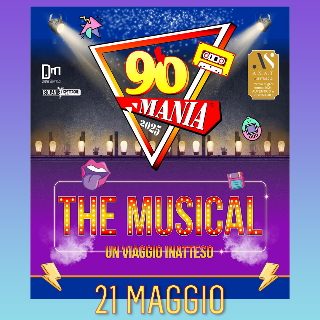 90 Mania - The Musical