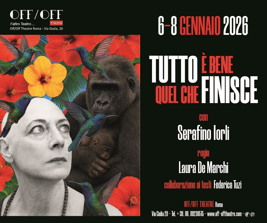 TUTTO E' BENE QUEL CHE FINISCE