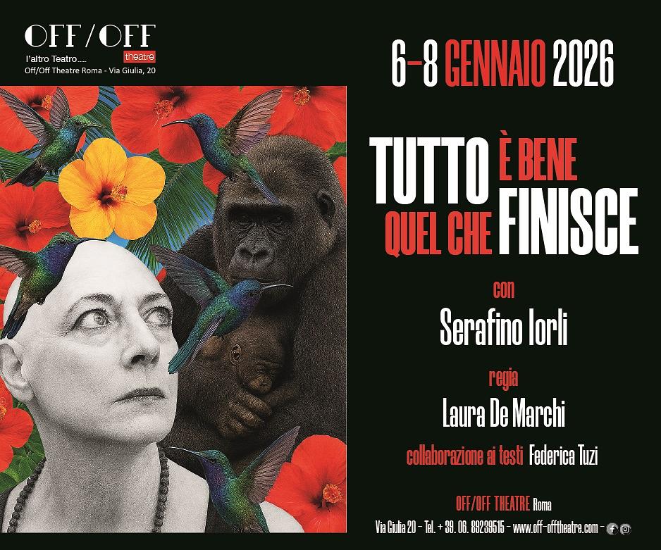 TUTTO E' BENE QUEL CHE FINISCE