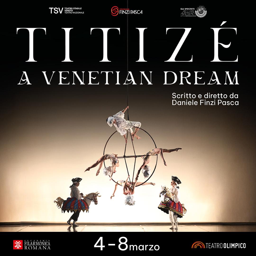 Titizé - A Venetian Dream