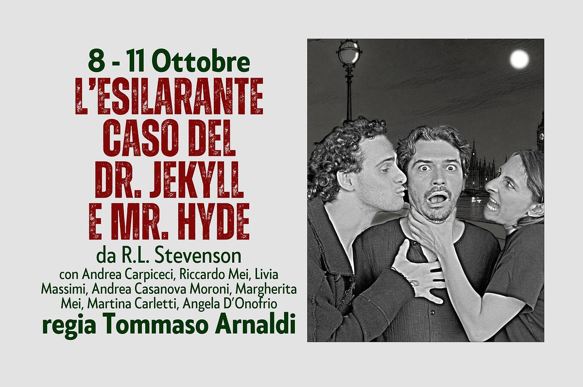 L'esilarante caso del Dr. Jekyll e Mr. Hyde