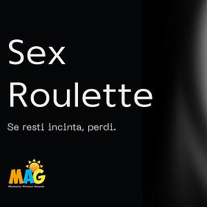 SEX ROULETTE