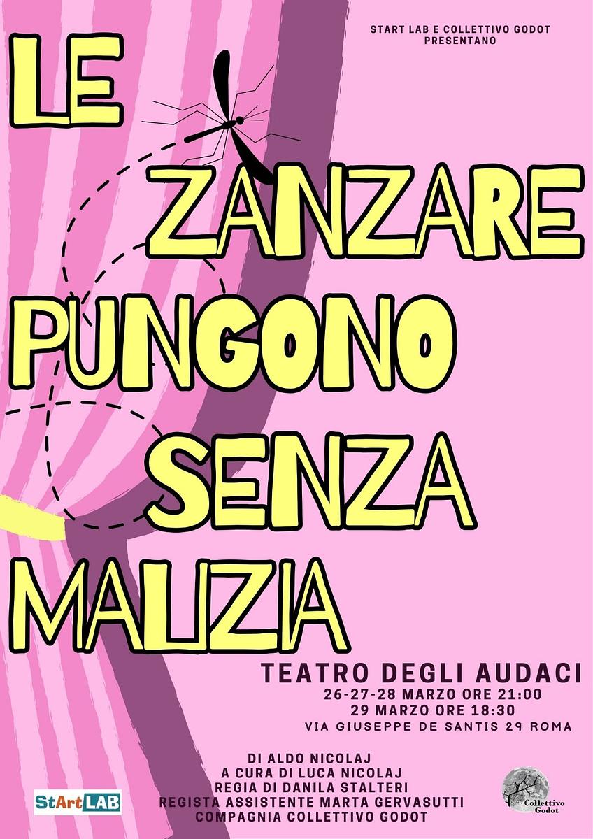 Le zanzare pungono senza malizia