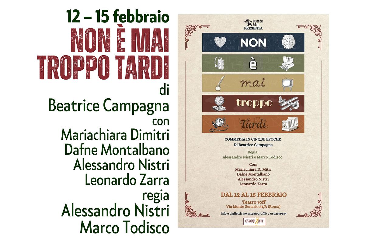 NON E' MAI TROPPO TARDI